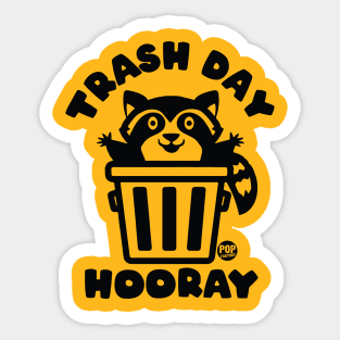 TRASH DAY Sticker